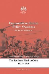 bokomslag The Southern Flank in Crisis, 1973-1976