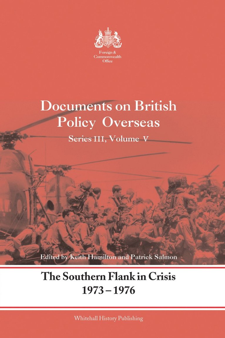 The Southern Flank in Crisis, 1973-1976 1