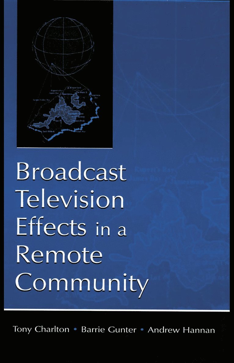 Broadcast Television Effects in A Remote Community 1