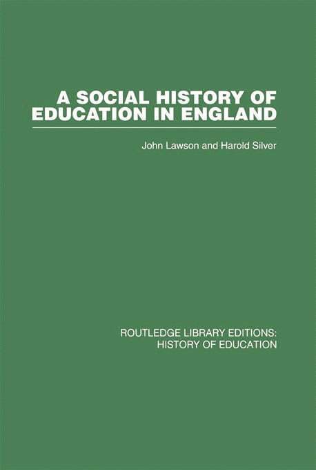 Social History of Education in England 1
