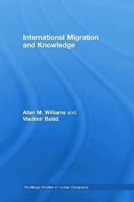 International Migration and Knowledge 1