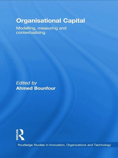 Ahmed Bounfour - Organisational Capital, Häftad