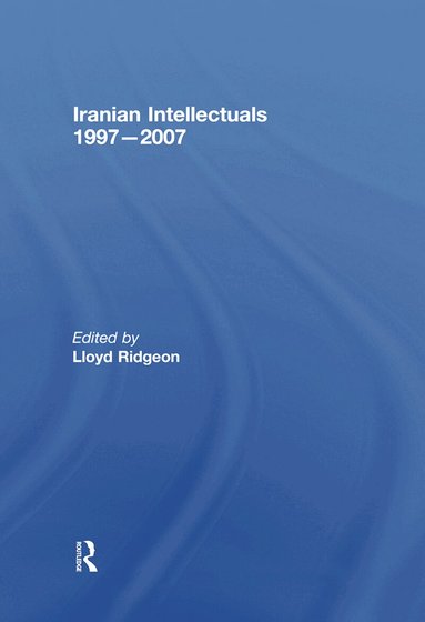 Lloyd Ridgeon - Iranian Intellectuals, Häftad