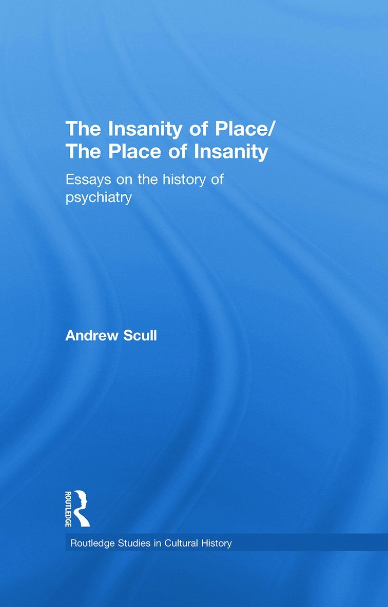 The Insanity of Place / The Place of Insanity 1