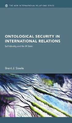 Ontological Security in International Relations 1