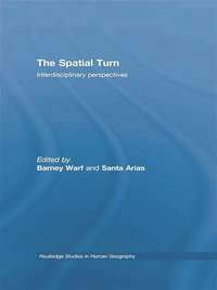 bokomslag The Spatial Turn: Interdisciplinary Perspectives