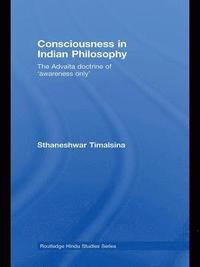 bokomslag Consciousness in Indian Philosophy