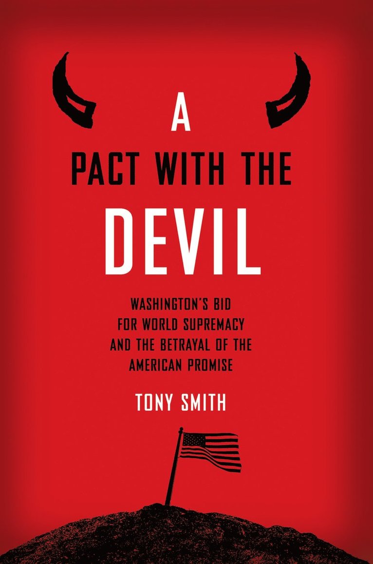 Tony Smith, USA) Smith, Tony (Tufts University, Massachusetts - Pact with the Devil, Häftad