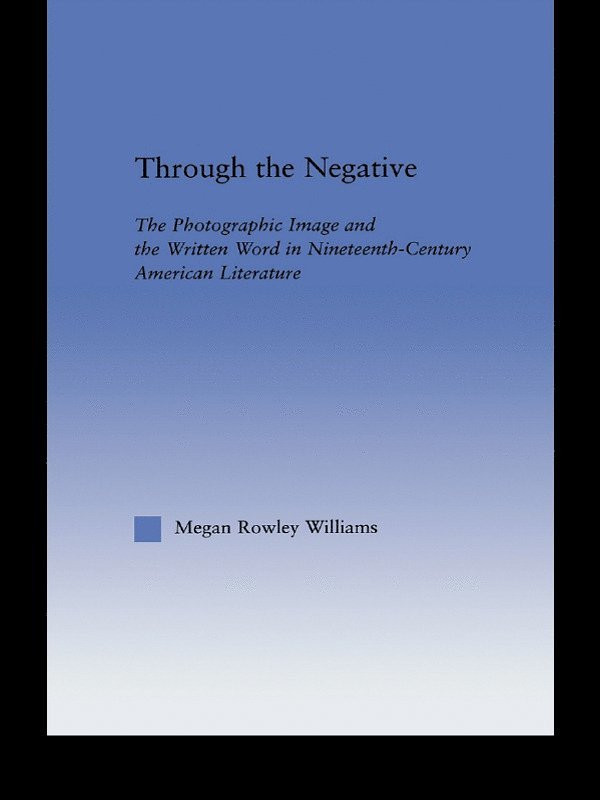Megan Williams - Through the Negative, Häftad