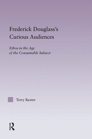 bokomslag Frederick Douglass's Curious Audiences