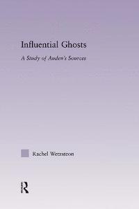 bokomslag Influential Ghosts