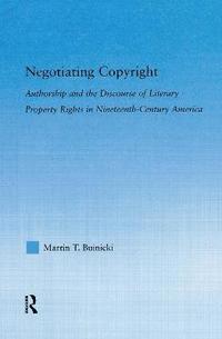 bokomslag Negotiating Copyright