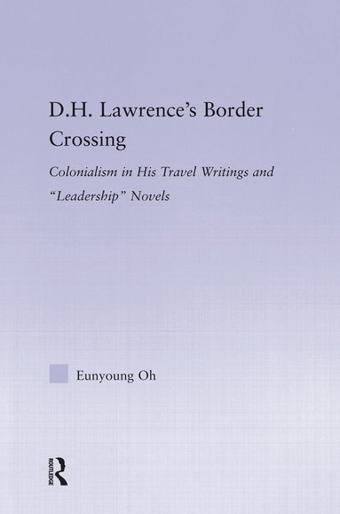 bokomslag D.H. Lawrence's Border Crossing