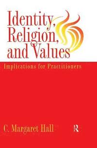 bokomslag Identity Religion And Values