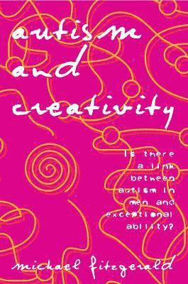 Autism and Creativity 1