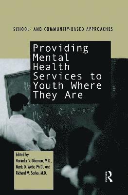 Providing Mental Health Servies to Youth Where They Are 1