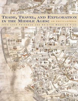 Trade, Travel, and Exploration in the Middle Ages 1
