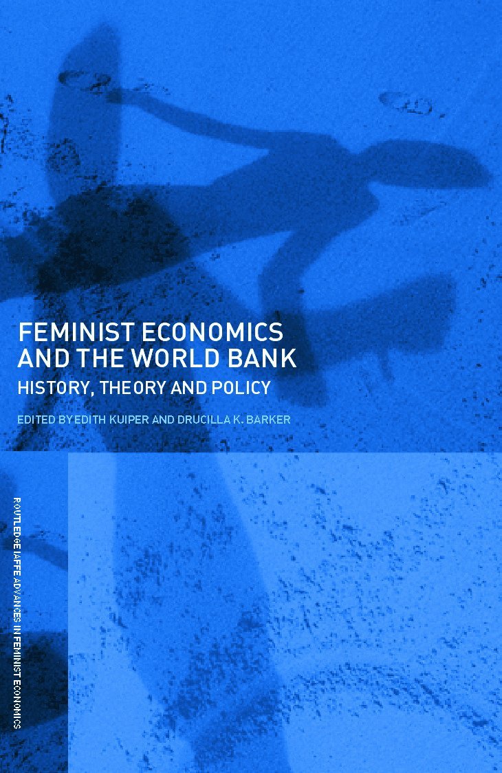 Feminist Economics and the World Bank 1