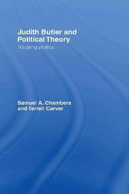 Judith Butler and Political Theory 1