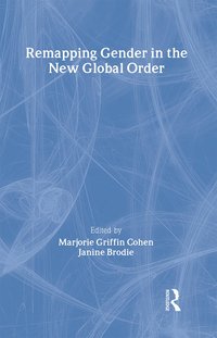 bokomslag Remapping Gender in the New Global Order