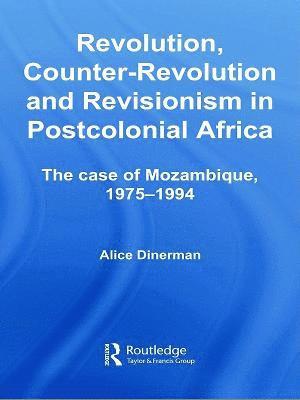 bokomslag Revolution, Counter-Revolution and Revisionism in Postcolonial Africa