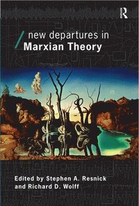 bokomslag New Departures in Marxian Theory