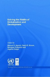 bokomslag Solving the Riddle of Globalization and Development