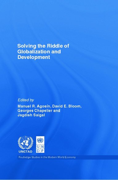 bokomslag Solving the Riddle of Globalization and Development