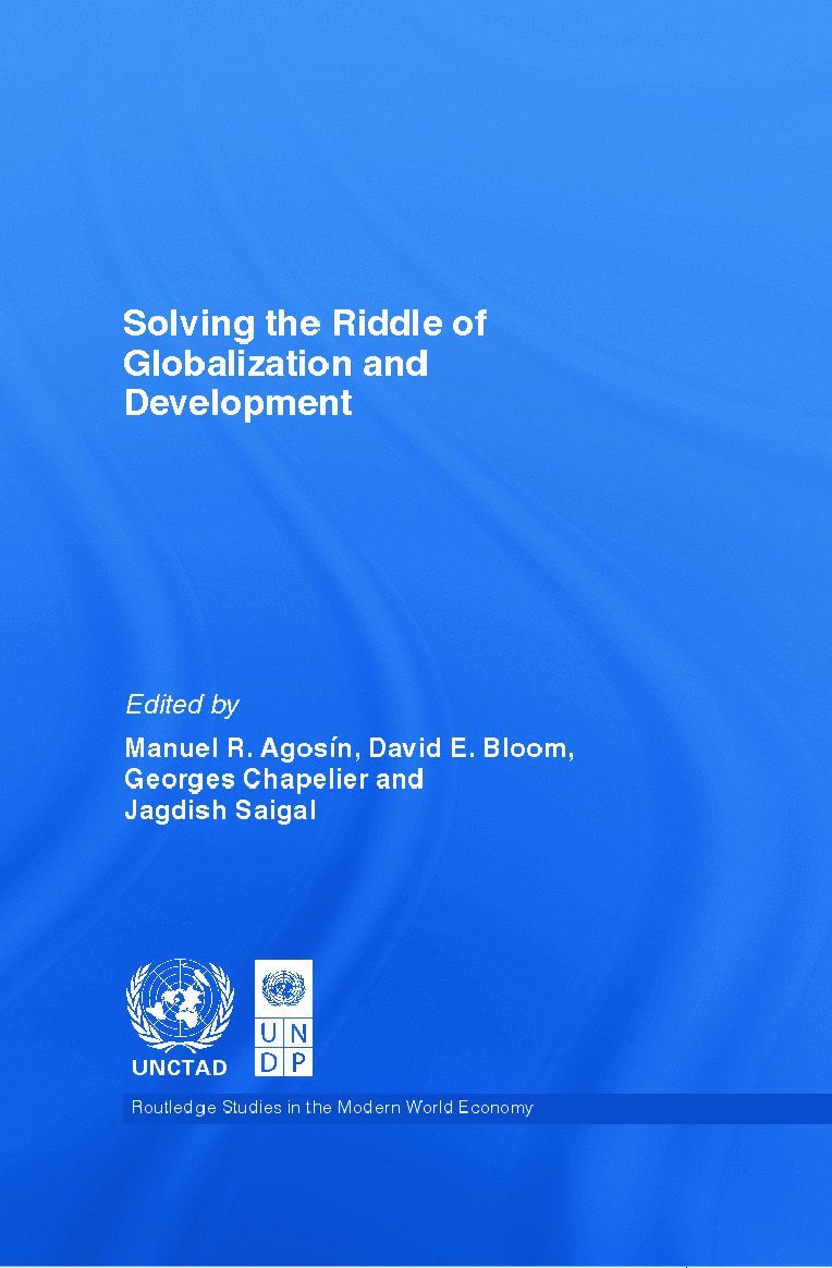 Solving the Riddle of Globalization and Development 1