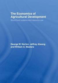 bokomslag The Economics of Agricultural Development