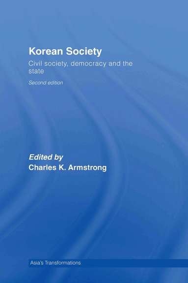 Charles K Armstrong, Charles K. Armstrong - Korean Society, Inbunden