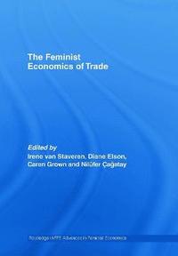 bokomslag The Feminist Economics of Trade