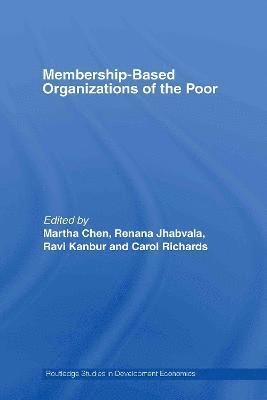Membership Based Organizations of the Poor 1