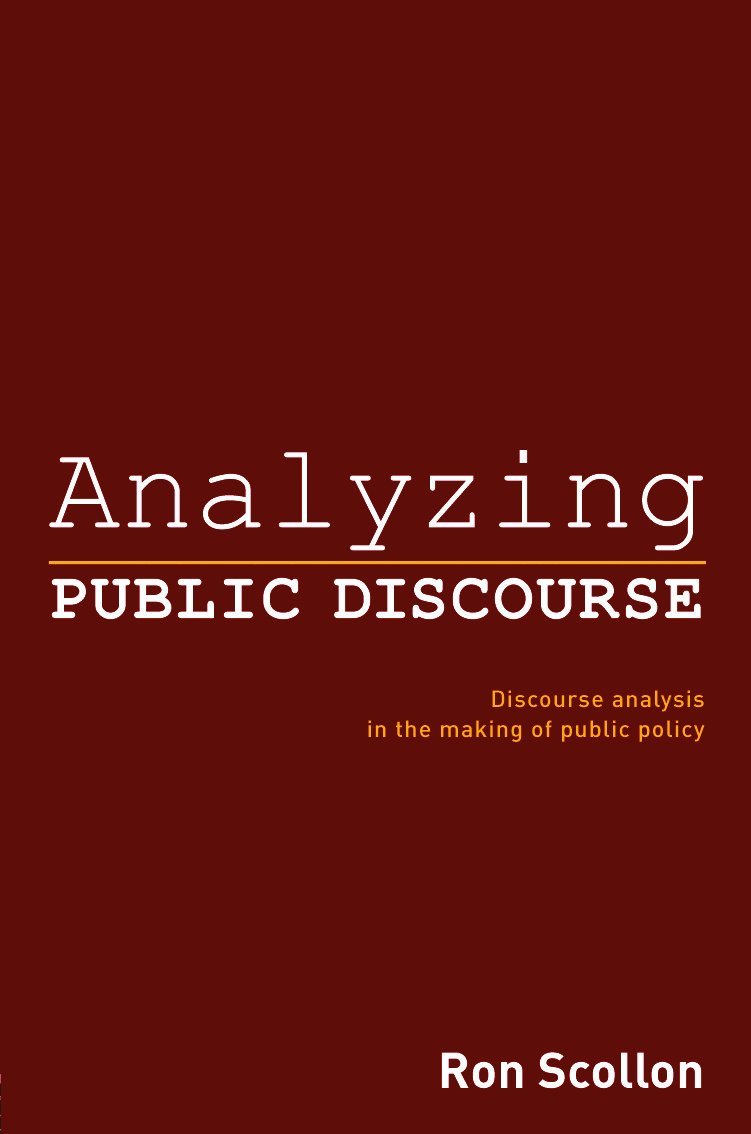 Ron Scollon, USA) Scollon, Ron (Georgetown University - Analyzing Public Discourse, Inbunden