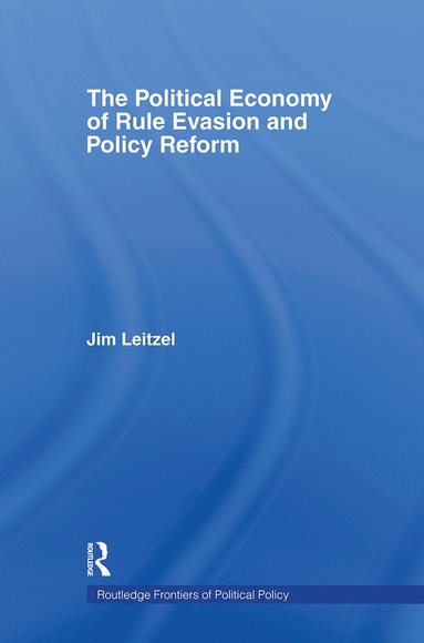 bokomslag Political Economy of Rule Evasion and Policy Reform