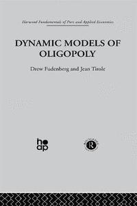 bokomslag Dynamic Models of Oligopoly