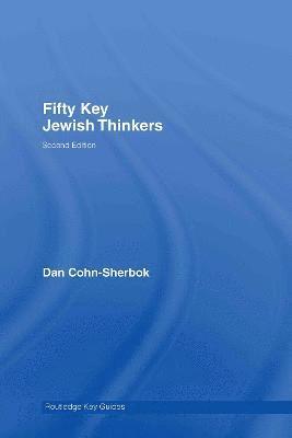 bokomslag Fifty Key Jewish Thinkers