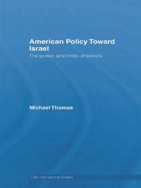 bokomslag American Policy Toward Israel