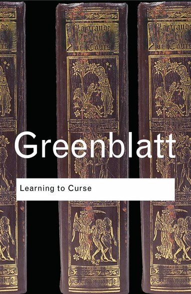 Stephen Greenblatt - Learning to Curse, Häftad
