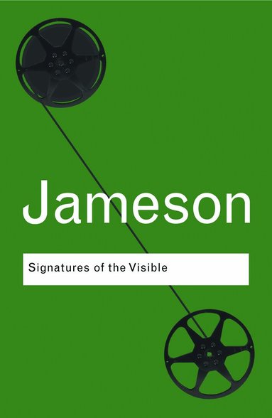 Fredric Jameson - Signatures of the Visible, Häftad