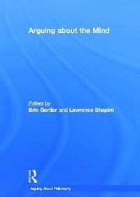 bokomslag Arguing About the Mind