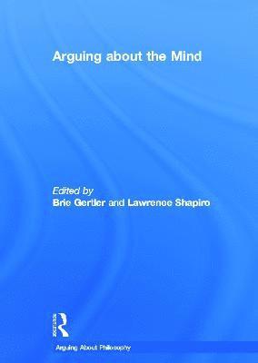 Arguing About the Mind 1