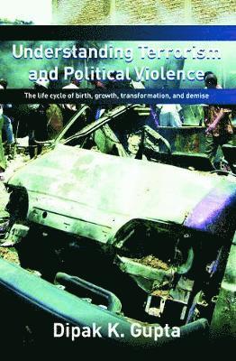 Understanding Terrorism and Political Violence 1