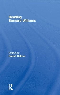 Reading Bernard Williams 1