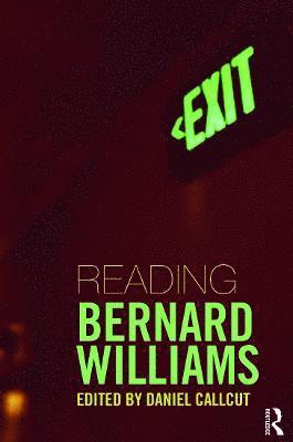 Reading Bernard Williams 1