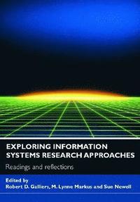bokomslag Exploring Information Systems Research Approaches