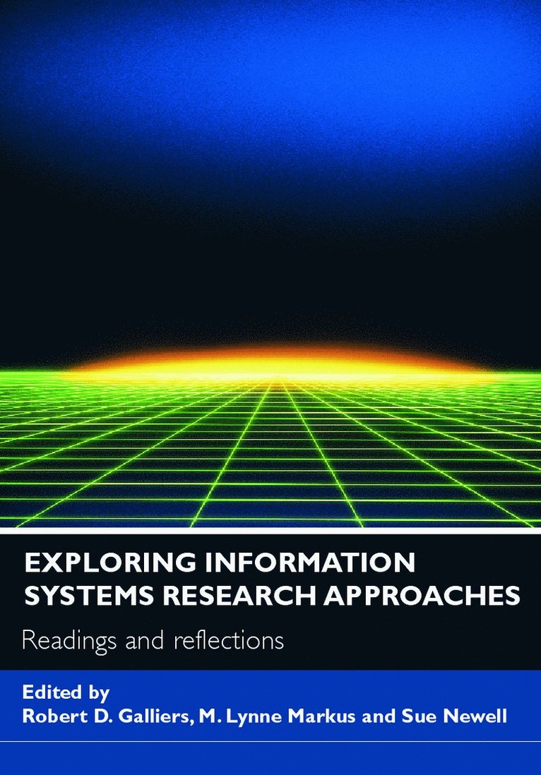 Exploring Information Systems Research Approaches 1