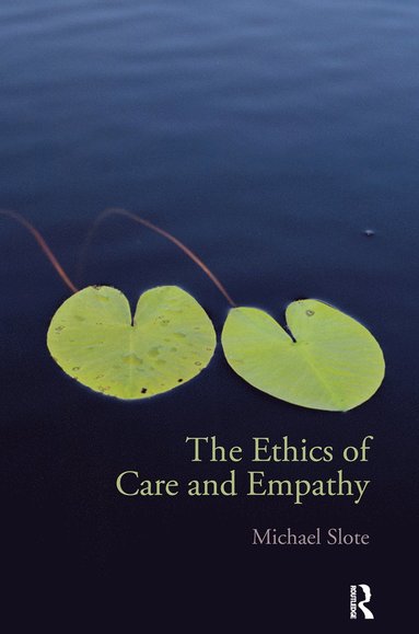 bokomslag Ethics of Care and Empathy