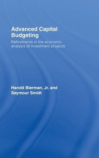 bokomslag Advanced Capital Budgeting