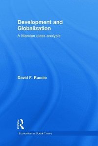 bokomslag Development and Globalization